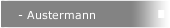 - Austermann